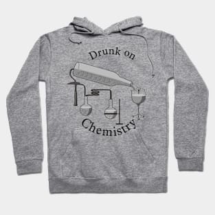 Drunk on Chemistry Hoodie